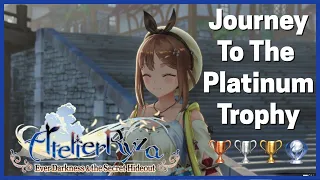 Atelier Ryza: Ever Darkness & the Secret Hideout Journey To the Platinum Trophy