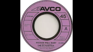Stylistics - Rockin' Roll Baby
