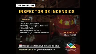 CURSO 100% ONLINE Y GRATUITO DE INSPECTORES DE INCENDIOS 2020  - DET Lautaro Internacional NFPA 1031