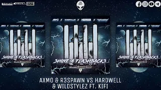 Shine a Flashbacks (Leinad & DJ Bau Mashup) - Hardwell & Wildstylez vs. AXMO & R3SPAWN...