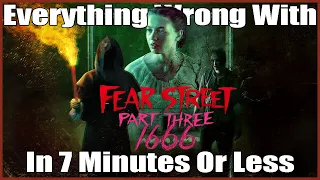Everything Wrong With Fear Street Part Three: 1666 In 7 Minutes Or Less