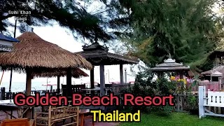 Golden Beach Resort , Thailand - Golden Beach Resort 2022 #sumikhanvlogs