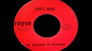 Children Of Darkness - She's Mine