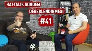 Haftalık Gündem Değerlendirmesi 2017/41