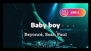 Baby boy | Beyoncé, Sean Paul | 2003