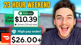 23 Hour DoorDash & Uber Eats Weekend: How Much $$ Did I Make?