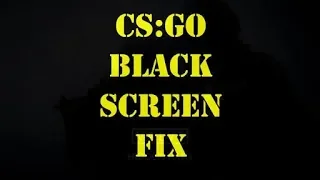How To fix Csgo Blackscreen On Mac/windows (EASY STEPS)