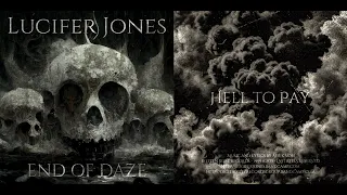 Lucifer Jones - End of Daze (demo) (7”)