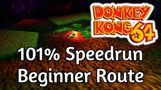 Donkey Kong 64 - 101% Beginner Route Speedrun Guide