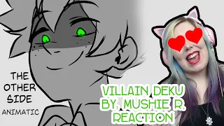 VILLAIN DEKU - The Other Side - BNHA Animatic by Mushie R. - Zamber Reacts