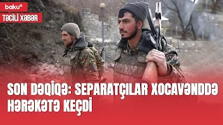 Xocavənddə separatçıların təxribatı ilə bağlı son dəqiqə məlumatı - TƏCİLİ XƏBƏR (05.09.2023)