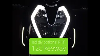 Led opcjonalny w keeway RKF 125 , Optional led diy rkf 125