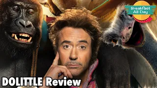 Dolittle movie review - Breakfast All Day