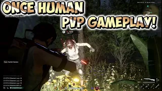 Once Human PVP Gameplay With Crazy Realistic Graphic! Open World Survival, PC X Mobile Game
