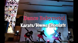 COVER DANCE KARATE/GIMME CHOCOLATE BABYMETAL