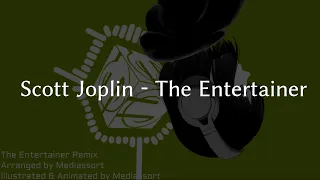 Scott Joplin - The Entertainer (Remix) エンターテイナー