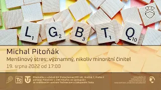 Michal Pitoňák: Menšinový stres: významný, nikoliv minoritní činitel (Živě Praha, Viničná 7)