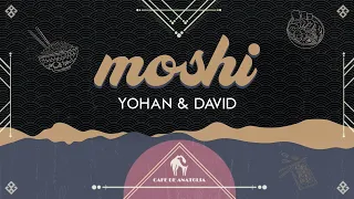 Yohan & David - Moshi (Original Mix)