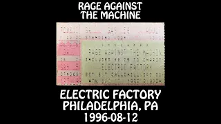 Rage Against the Machine - 1996-08-12 - Philadelphia, PA @ Electric Factory [Audio]