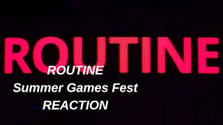 JOSH REACTS: Routine Trailer - Summer Game Fest Announcement