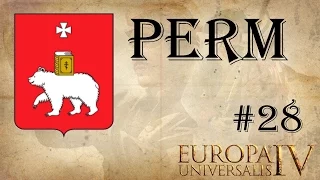 EU IV Perm - Great Perm achievement run 28