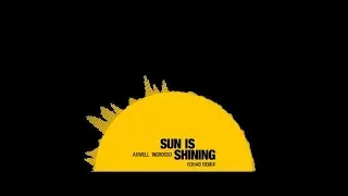 Sun Is Shining - Axwell Λ Ingrosso