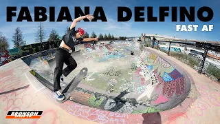 Fabiana Delfino's FAST AF Part