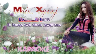 Maiv Xyooj ~ "Ncaim Mus Deb" with Lyrics (Youtube Version)