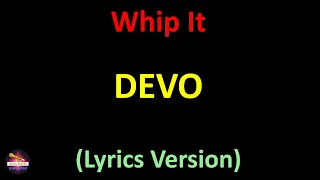 Devo - Whip It (Lyrics version)