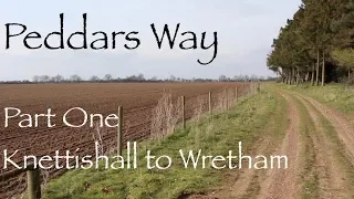 The Peddars Way, Part One - Norfolk's Finest Long Distance Trail.
