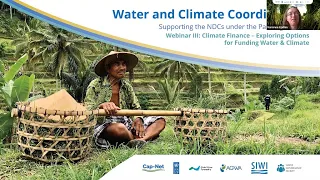 Webinar III: Climate Finance – Exploring Options for Funding Water & Climate