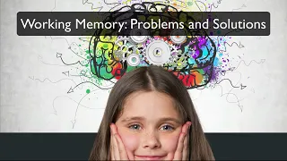 How Can Working Memory Be Improved?