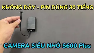 Camera S600 Plus Siêu Nhỏ Không Dây Mẫu Mới , Camera Giấu Kín S600 Plus Wifi Hỗ Trợ 6 Led Quay Đêm