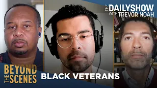 Honoring The History & Legacy of Black Veterans - Beyond the Scenes | The Daily Show