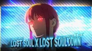 Makima - Lost Soul x Lost Soul Down [Edit/AMV] 4K