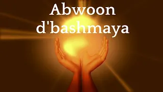 Abwoon D'Bashmaya - The Aramaic Lord's Prayer - Harp and Voice - Dana