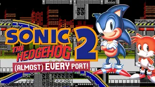 (Almost) EVERY Port! | Sonic the Hedgehog 2