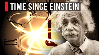 Time Since Einstein