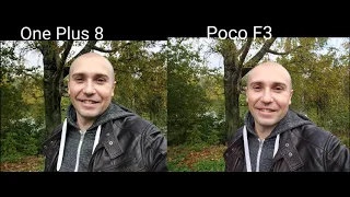 Poco F3 vs One Plus 8 - сравнение фото и видео!