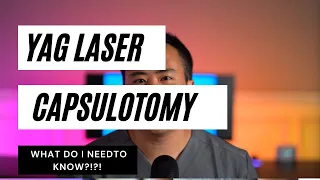 How Does YAG Capsulotomy Treat Blurred Vision After Cataract Surgery