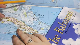ASMR ~ The Bahamas History & Geography ~ Soft Spoken Page Turning Map Pointing