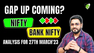 Nifty Prediction and Bank Nifty Analysis for tomorrow | 27th March 2023 | Intraday Trading Strategy