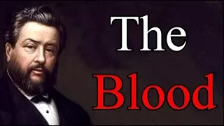 The Blood - Charles Spurgeon Audio Sermons