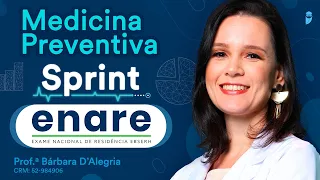 Sprint ENARE - Medicina preventiva - Aula ao vivo