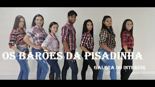 Galera do Interior - Os Barões da Pisadinha | Coreografia