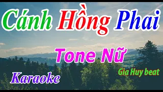 Cánh Hồng Phai - Karaoke - Tone Nữ - Nhạc Sống - gia huy beat