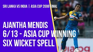 Asia Cup 2008 Final : Ajantha Mendis 6/13 against India