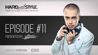 Episode #11 | Headhunterz - HARD with STYLE | Hardstyle