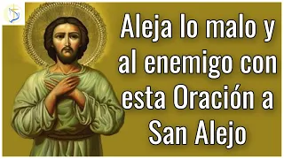 Oracion a San Alejo para alejar a los Enemigos