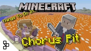 Things to do in Minecraft - Chorus Pit